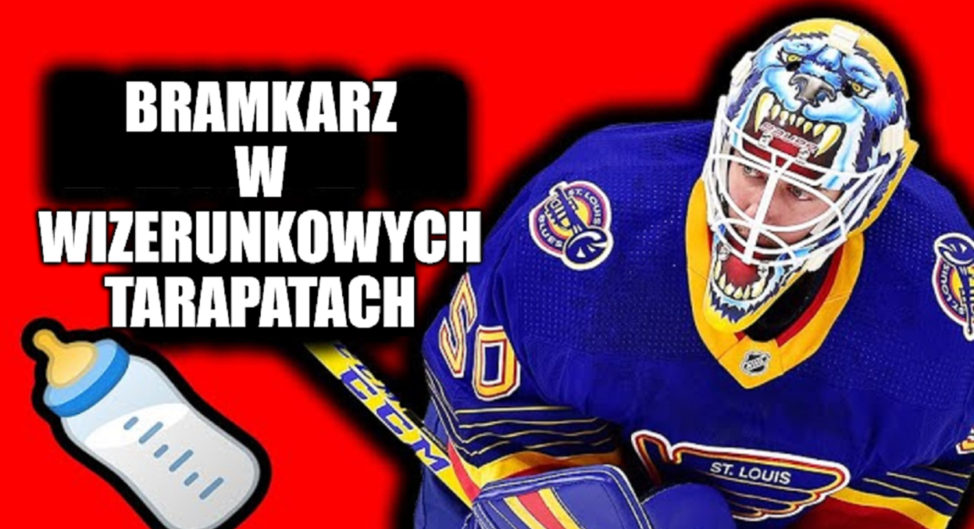 Bramkarz w wizerunkowych tarapatach. Jordan Binnington „islamofobem”?