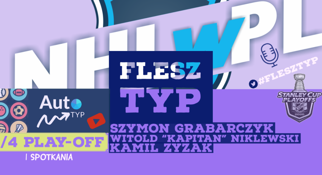 Flesz Typ: 1/4 play-off (I spotkania)