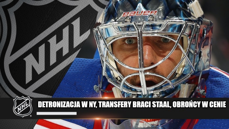 Radio NHL w PL #128: detronizacja w NY, transfery braci Staal, obrońcy w cenie