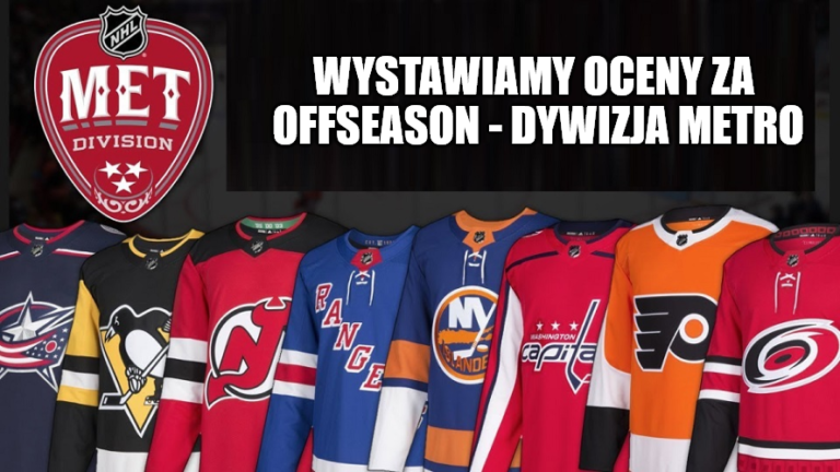 Audio: Wystawiamy oceny za offseason – Dywizja Metropolitan