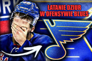 Analiza. Saad i Buczniewicz – łatanie dziur w ofensywie Blues