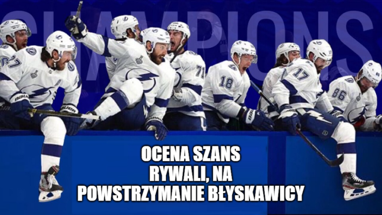 Tampa 1, 2 i… 3? Ocena szans rywali, na powstrzymanie Błyskawicy