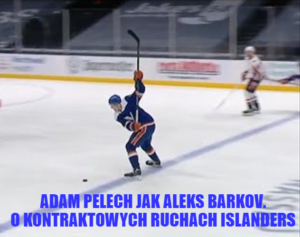 Adam Pelech jak Aleks Barkov. O kontraktowych ruchach Islanders