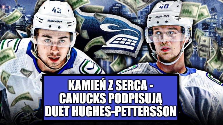 Kontrakty. Kamień z serca – Canucks podpisują duet Hughes-Pettersson