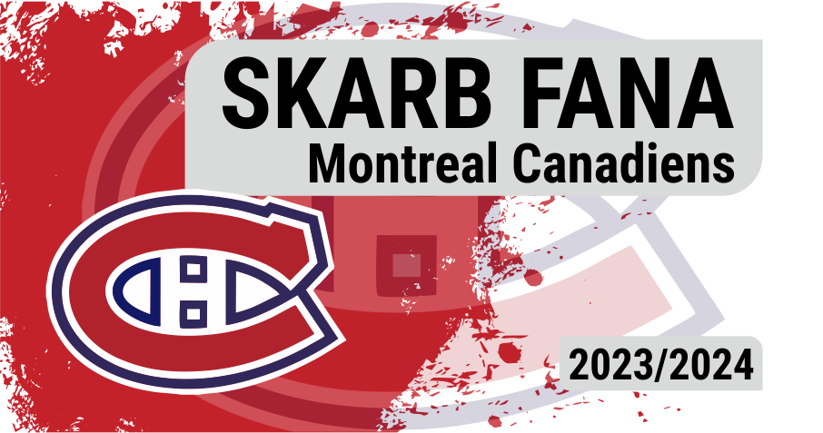 Skarb Fana NHL – Montreal Canadiens – sezon 2023/24