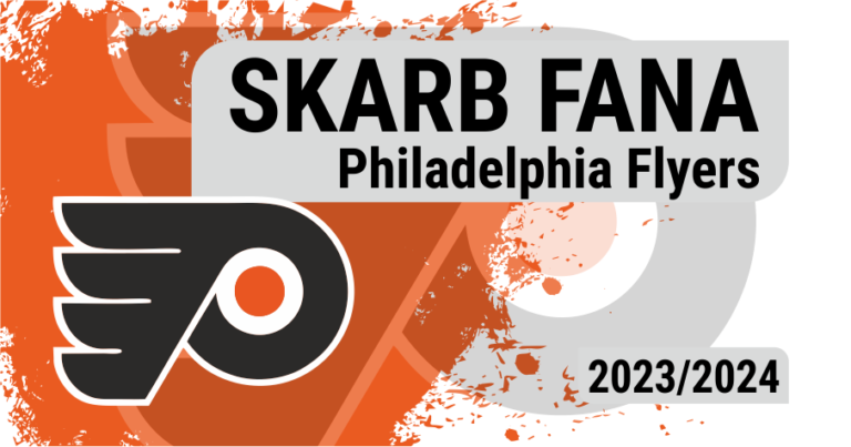 Skarb Fana NHL – Philadelphia Flyers – sezon 2023/24