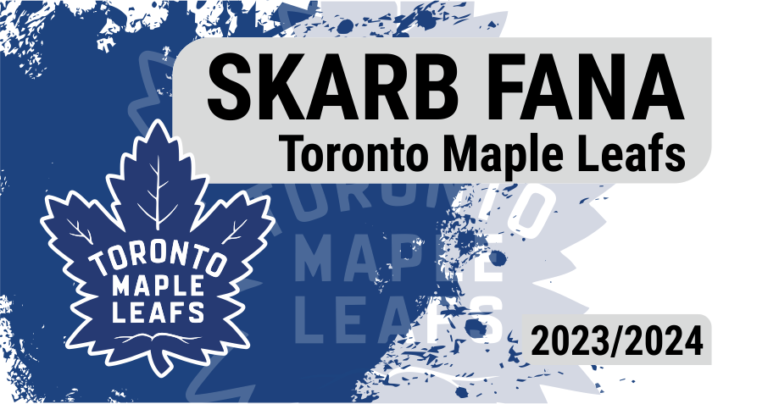 Skarb Fana NHL – Toronto Maple Leafs – sezon 2023/24