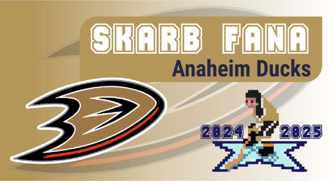 Skarb Fana NHL – Anaheim Ducks – sezon 2024/25