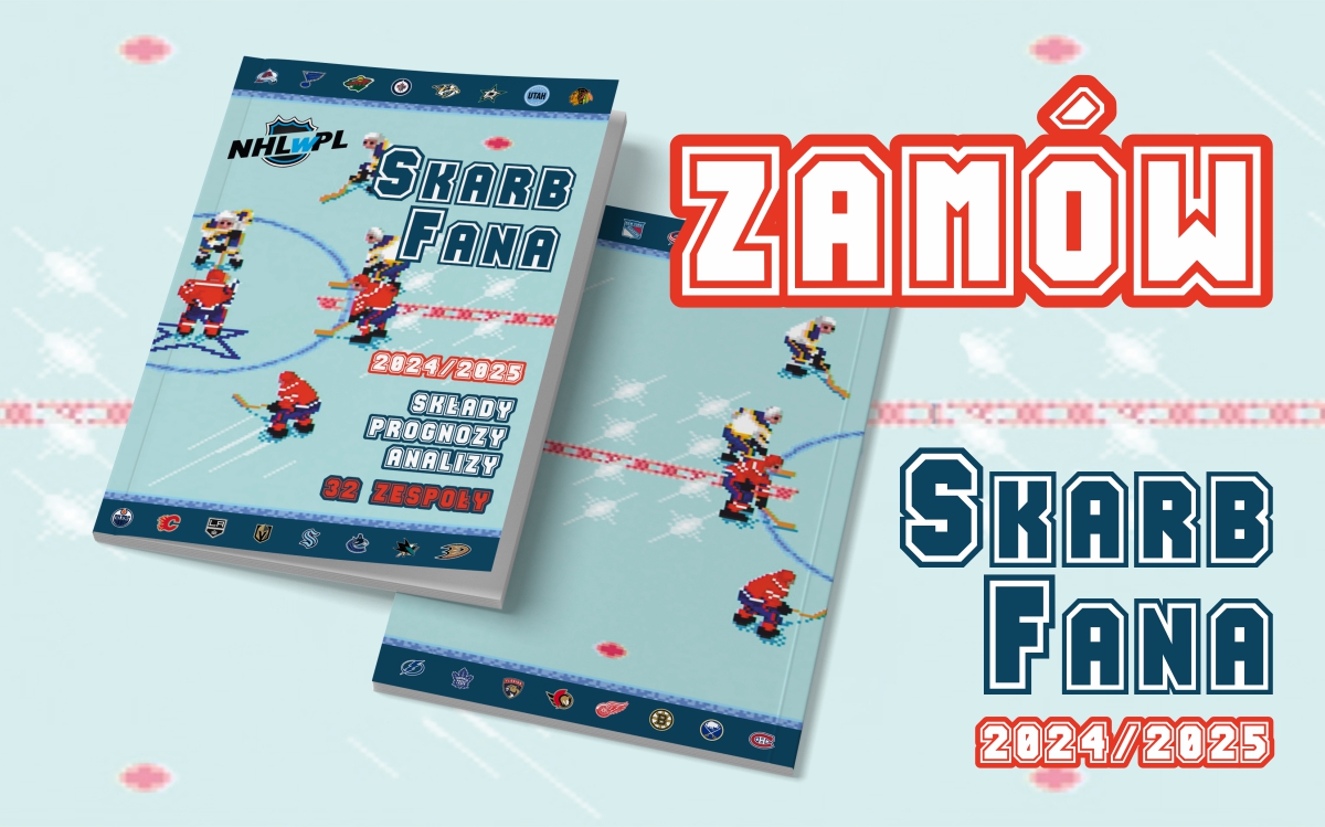 ZAMÓW papierowy Skarb Fana NHL na sezon 2024/25! HIT teraz także audiobook!