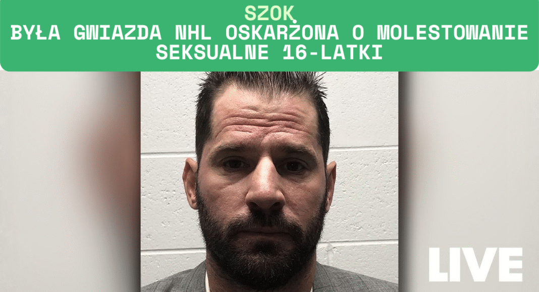 Szok. Była gwiazda NHL oskarżona o molestowanie seksualne 16-latki. Hokej