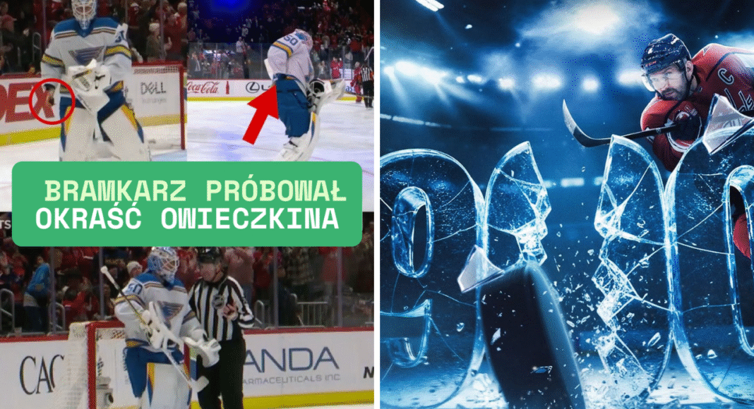 Raport z NHL. Owieczkin z 900. golem. Omal nie został okradziony! Hokej