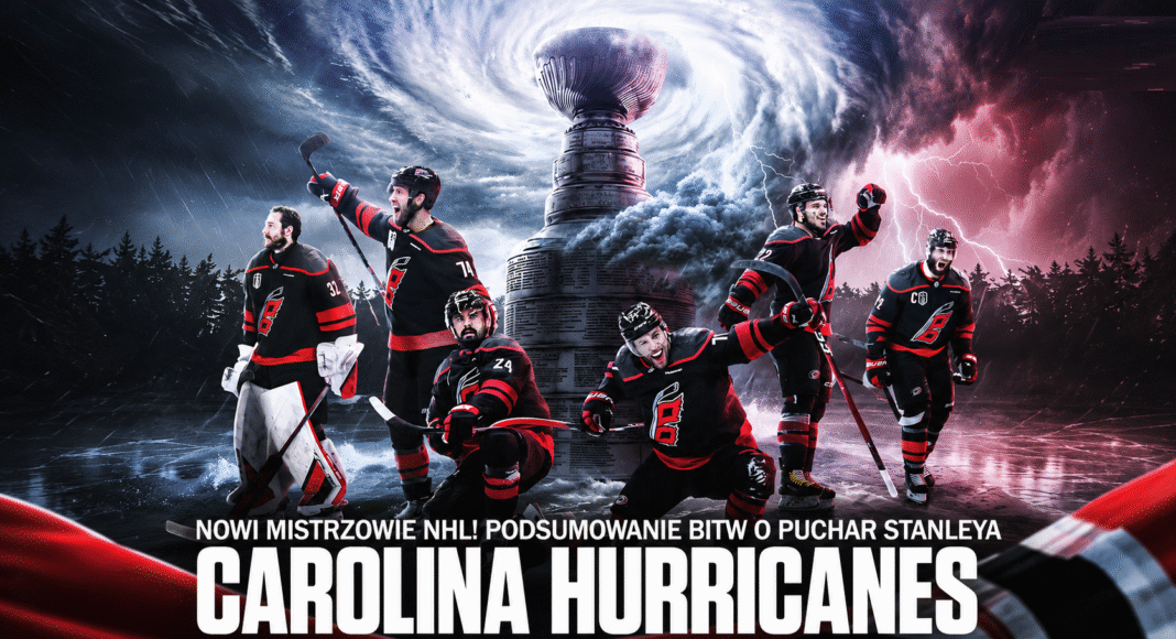 Radio NHL 260. Hurricanes mistrzem. Podsumowanie bitw o Puchar Stanleya!