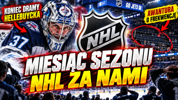 NHL_ Miesiąc sezonu za nami