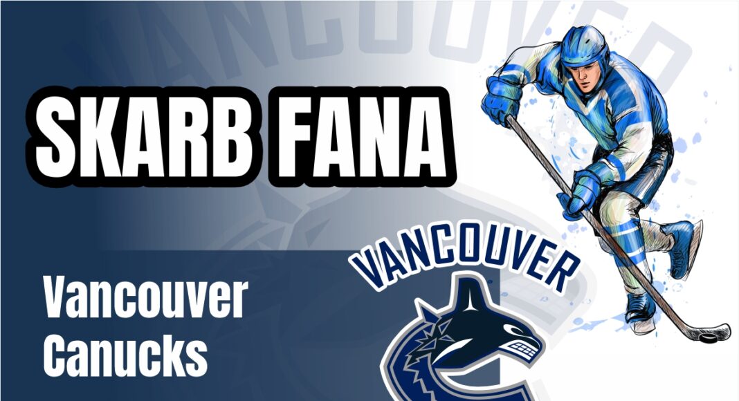 Skarb Fana NHL – Vancouver Canucks – sezon 26/27