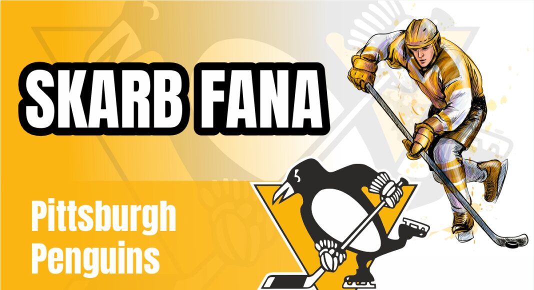 Skarb Fana NHL – Pittsburgh Penguins – sezon 26/27